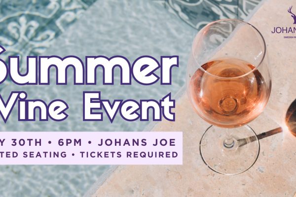 Summer Wine Tasting at Johan's Joe Swedish Restaurant