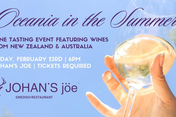 Oceania in the Summer" Wine Tasting at Johan's Joe